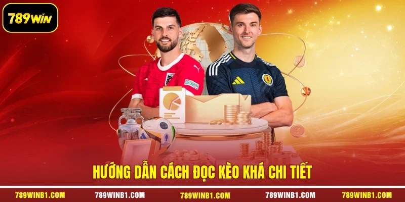 Hướng dẫn cách đọc kèo khá chi tiết